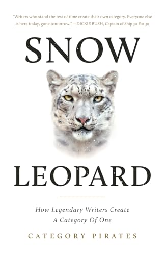 Read Snow Leopard: How Legendary Writers Create A Category Of One, written by Category Pirates; Nicolas Cole; Christopher Lochhead; Eddie Yoon Read Snow Leopard: How Legendary Writers Create A Category Of One, written by Category Pirates; Nicolas Cole; Christopher Lochhead; Eddie Yoon