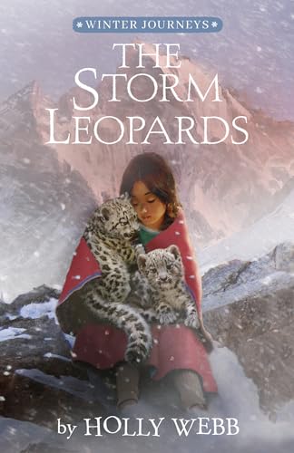 Read The Storm Leopards (Winter Journeys), written by Holly Webb Read The Storm Leopards (Winter Journeys), written by Holly Webb