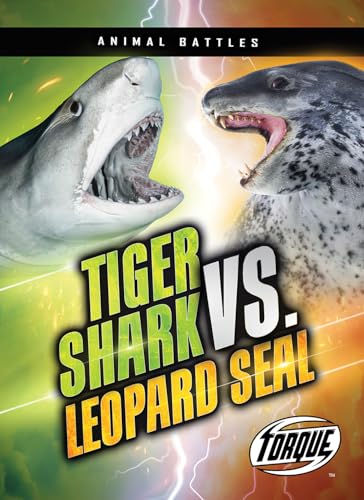 Read Tiger Shark vs. Leopard Seal (Animal Battles), written by Nathan Sommer Read Tiger Shark vs. Leopard Seal (Animal Battles), written by Nathan Sommer