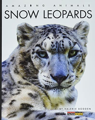 Read Snow Leopards (Amazing Animals), written by Valerie Bodden Read Snow Leopards (Amazing Animals), written by Valerie Bodden