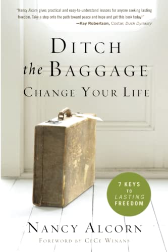 Read Ditch The Baggage: Change Your Life, written by Nancy Alcorn Read Ditch The Baggage: Change Your Life, written by Nancy Alcorn