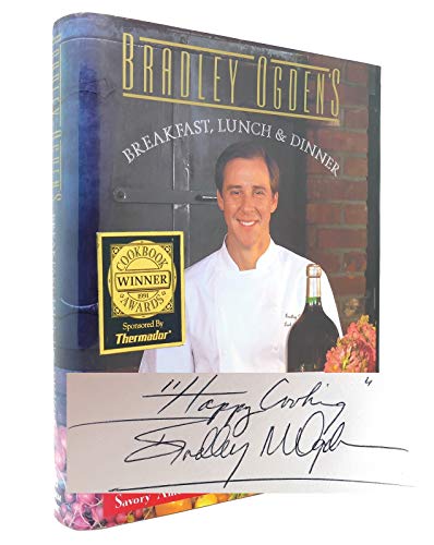 Read Bradley Ogden's Breakfast, Lunch, and Dinner, written by Bradley Ogden Read Bradley Ogden's Breakfast, Lunch, and Dinner, written by Bradley Ogden