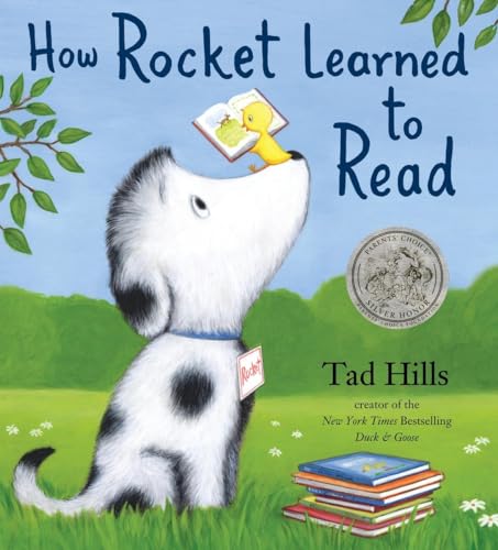 Read How Rocket Learned to Read, written by Tad Hills Read How Rocket Learned to Read, written by Tad Hills