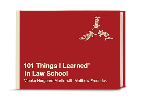 Read 101 Things I Learned® in Law School, written by Vibeke Norgaard Martin; Matthew Frederick Read 101 Things I Learned® in Law School, written by Vibeke Norgaard Martin; Matthew Frederick