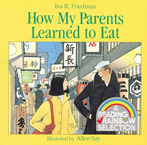 Read How My Parents Learned to Eat (Rise and Shine), written by Ina R. Friedman Read How My Parents Learned to Eat (Rise and Shine), written by Ina R. Friedman