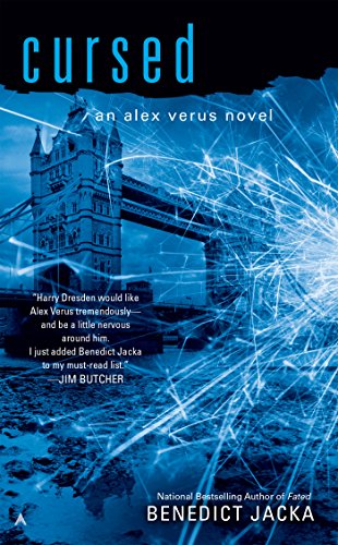 Read Cursed (Alex Verus Book 2), written by Benedict Jacka Read Cursed (Alex Verus Book 2), written by Benedict Jacka