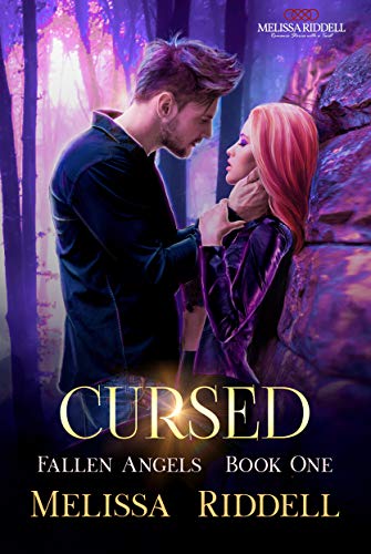 Read Cursed (Fallen Angels Book 1), written by Melissa Riddell