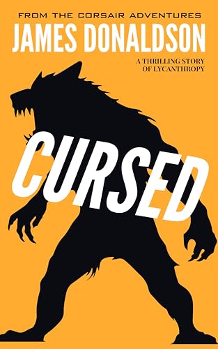 Read CURSED, written by James Donaldson Read CURSED, written by James Donaldson