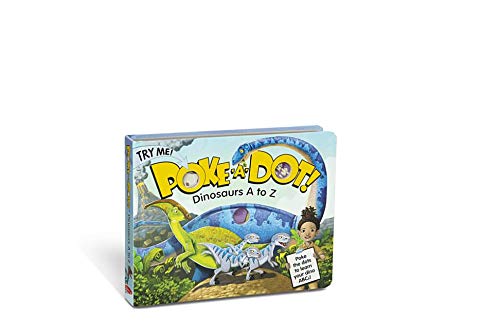 Read Dinosaurs A to Z (Poke-a-dot), written by Melissa & Doug Llc