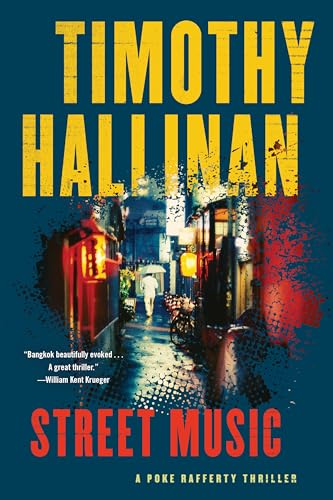 Read Street Music (A Poke Rafferty Novel), written by Timothy Hallinan Read Street Music (A Poke Rafferty Novel), written by Timothy Hallinan