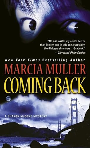 Read Coming Back (A Sharon McCone Mystery, 27), written by Marcia Muller Read Coming Back (A Sharon McCone Mystery, 27), written by Marcia Muller