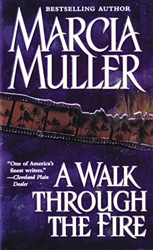 Read A Walk Through the Fire (A Sharon McCone Mystery Book 20), written by Marcia Muller Read A Walk Through the Fire (A Sharon McCone Mystery Book 20), written by Marcia Muller