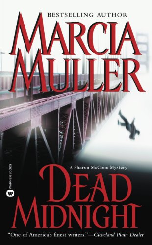 Read Dead Midnight (A Sharon McCone Mystery Book 21), written by Marcia Muller Read Dead Midnight (A Sharon McCone Mystery Book 21), written by Marcia Muller