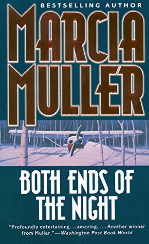 Read Both Ends of the Night (A Sharon McCone Mystery Book 18), written by Marcia Muller Read Both Ends of the Night (A Sharon McCone Mystery Book 18), written by Marcia Muller