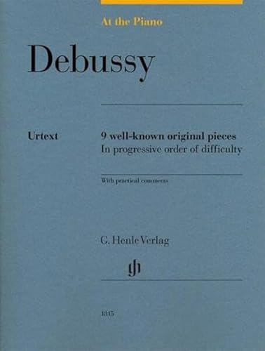 Read Debussy: At The Piano - 9 Well-Known Original Pieces (Multilingual Edition), written by Claude Debussy Read Debussy: At The Piano - 9 Well-Known Original Pieces (Multilingual Edition), written by Claude Debussy
