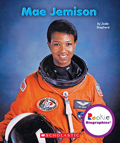 Read Mae Jemison (Rookie Biographies), written by Jodie Shepherd Read Mae Jemison (Rookie Biographies), written by Jodie Shepherd