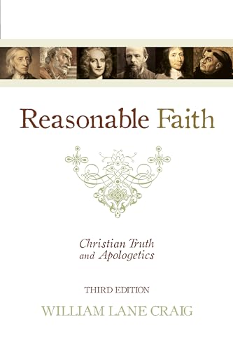 Read Reasonable Faith: Christian Truth and Apologetics, written by William Lane Craig Read Reasonable Faith: Christian Truth and Apologetics, written by William Lane Craig
