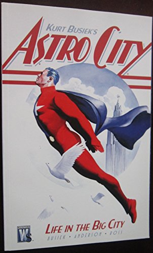 Read Kurt Busiek's Astro City: Life in the Big City, written by Kurt Busiek Read Kurt Busiek's Astro City: Life in the Big City, written by Kurt Busiek