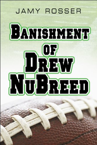 Read Banishment of Drew Nubreed, written by Jamy Rosser Read Banishment of Drew Nubreed, written by Jamy Rosser