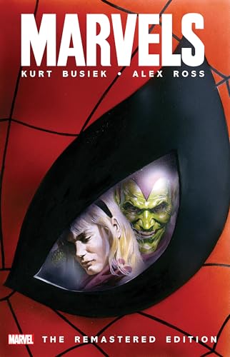 Read Marvels: The Remastered Edition, written by Kurt Busiek; Alex Ross Read Marvels: The Remastered Edition, written by Kurt Busiek; Alex Ross