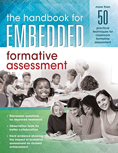 Read The Handbook for Embedded Formative Assessment (A Practical Guide to Classroom Formative Assessment Strategies), written by Solution Tree Read The Handbook for Embedded Formative Assessment (A Practical Guide to Classroom Formative Assessment Strategies), written by Solution Tree