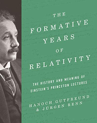 Read The Formative Years of Relativity: The History and Meaning of Einstein's Princeton Lectures, written by Hanoch Gutfreund; Jürgen Renn Read The Formative Years of Relativity: The History and Meaning of Einstein's Princeton Lectures, written by Hanoch Gutfreund; Jürgen Renn