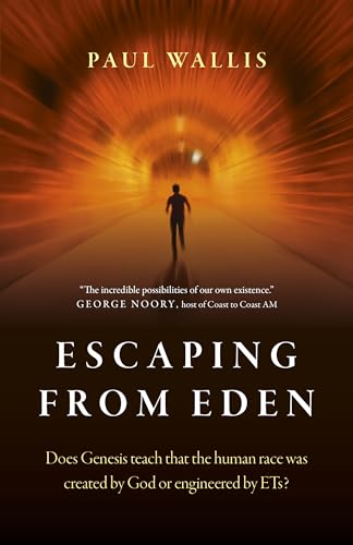Read Escaping from Eden, written by Paul Wallis Author of Escaping from E Read Escaping from Eden, written by Paul Wallis Author of Escaping from E