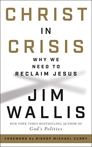 Read Christ in Crisis: Why We Need to Reclaim Jesus, written by Jim Wallis Read Christ in Crisis: Why We Need to Reclaim Jesus, written by Jim Wallis
