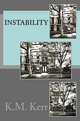 Read Instability, written by K.M. Kerr Read Instability, written by K.M. Kerr