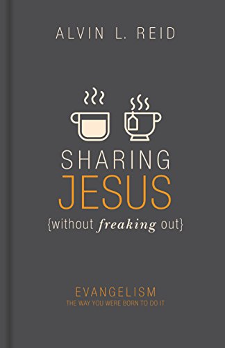Read Sharing Jesus without Freaking Out: Evangelism the Way You Were Born to Do It, written by Alvin Reid Read Sharing Jesus without Freaking Out: Evangelism the Way You Were Born to Do It, written by Alvin Reid