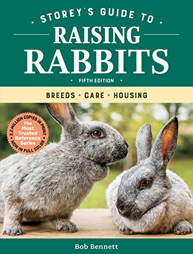Read Storey's Guide to Raising Rabbits, 5th Edition: Breeds, Care, Housing, written by Bob Bennett Read Storey's Guide to Raising Rabbits, 5th Edition: Breeds, Care, Housing, written by Bob Bennett