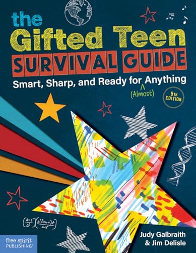 Read The Gifted Teen Survival Guide: Smart, Sharp, and Ready for (Almost) Anything, written by Judy Galbraith; Jim Delisle Read The Gifted Teen Survival Guide: Smart, Sharp, and Ready for (Almost) Anything, written by Judy Galbraith; Jim Delisle