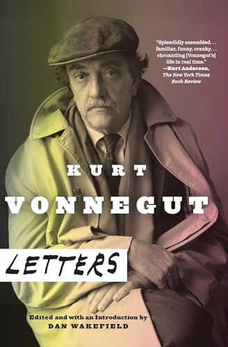 Read Kurt Vonnegut: Letters, written by Kurt Vonnegut Read Kurt Vonnegut: Letters, written by Kurt Vonnegut
