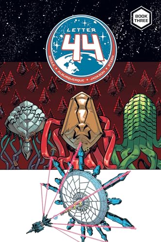 Read Letter 44 Vol. 3: Deluxe Edition (3), written by Charles Soule Read Letter 44 Vol. 3: Deluxe Edition (3), written by Charles Soule
