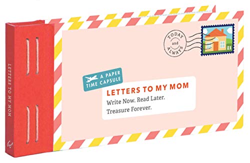 Read Letters to My Mom: Write Now. Read Later. Treasure Forever., written by Lea Redmond Read Letters to My Mom: Write Now. Read Later. Treasure Forever., written by Lea Redmond