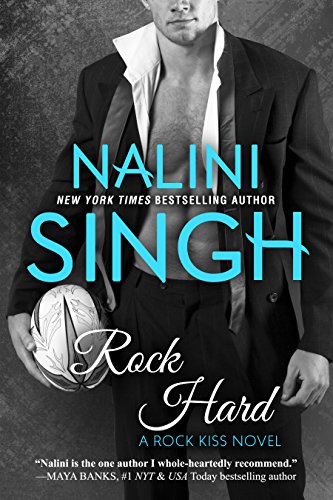 Read Rock Hard (Rock Kiss Book 2), written by Nalini Singh Read Rock Hard (Rock Kiss Book 2), written by Nalini Singh