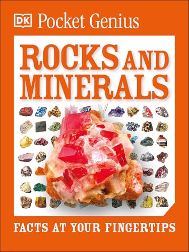 Read Pocket Genius: Rocks and Minerals: Facts at Your Fingertips, written by DK Read Pocket Genius: Rocks and Minerals: Facts at Your Fingertips, written by DK