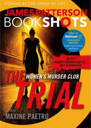 Read The Trial: A Women's Murder Club Story Walmart Exclusive, written by James Patterson Read The Trial: A Women's Murder Club Story Walmart Exclusive, written by James Patterson