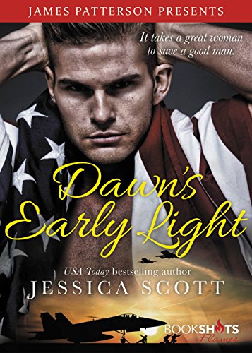 Read Dawn's Early Light (Kindle Single) (BookShots Flames), written by Jessica Scott Read Dawn's Early Light (Kindle Single) (BookShots Flames), written by Jessica Scott