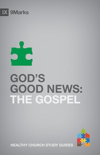 Read God's Good News: The Gospel (9Marks Healthy Church Study Guides), written by Bobby Jamieson Read God's Good News: The Gospel (9Marks Healthy Church Study Guides), written by Bobby Jamieson
