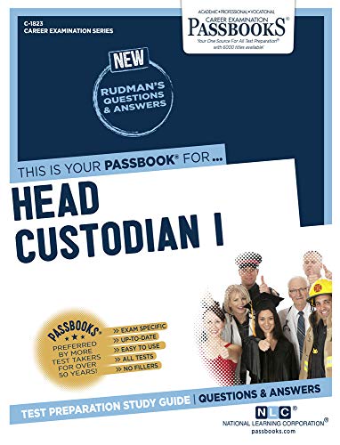 Read Head Custodian I (C-1823): Passbooks Study Guide (Career Examination Series), written by National Learning National Learning Corporation