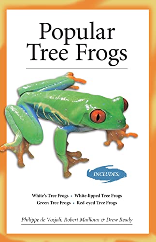 Read Popular Tree Frogs (Advanced Vivarium Systems), written by Philippe De Vosjoli; Robert Mailloux; Drew Ready Read Popular Tree Frogs (Advanced Vivarium Systems), written by Philippe De Vosjoli; Robert Mailloux; Drew Ready