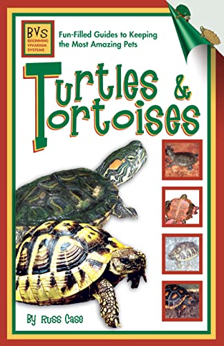 Read Turtles & Tortoises (Beginning Vivarium Systems), written by Russ Case Read Turtles & Tortoises (Beginning Vivarium Systems), written by Russ Case