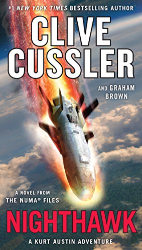 Read Nighthawk (NUMA Files Book 14), written by Clive Cussler; Graham Brown Read Nighthawk (NUMA Files Book 14), written by Clive Cussler; Graham Brown