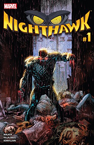 Read Nighthawk (2016) #1, written by David F. Walker Read Nighthawk (2016) #1, written by David F. Walker