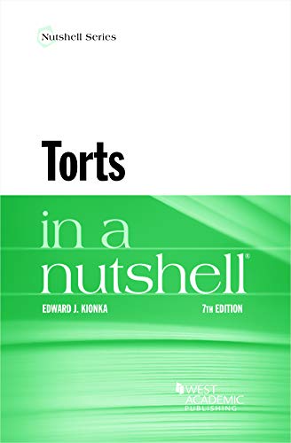 Read Torts in a Nutshell (Nutshells), written by Edward Kionka Read Torts in a Nutshell (Nutshells), written by Edward Kionka