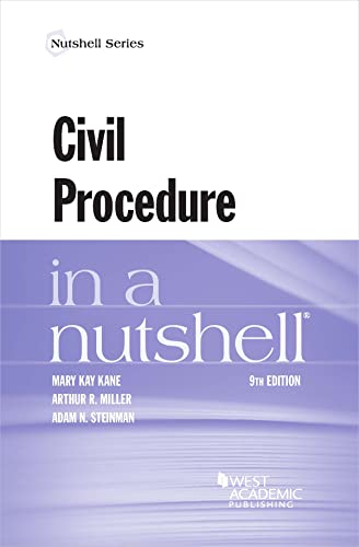Read Civil Procedure in a Nutshell (Nutshells), written by Mary Kane; Arthur Miller; Adam Steinman Read Civil Procedure in a Nutshell (Nutshells), written by Mary Kane; Arthur Miller; Adam Steinman