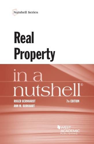 Read Real Property in a Nutshell (Nutshells), written by Roger Bernhardt; Ann Burkhart Read Real Property in a Nutshell (Nutshells), written by Roger Bernhardt; Ann Burkhart