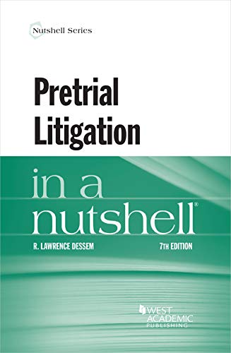 Read Pretrial Litigation in a Nutshell (Nutshells), written by R. Dessem Read Pretrial Litigation in a Nutshell (Nutshells), written by R. Dessem