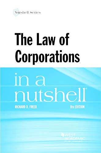 Read The Law of Corporations in a Nutshell (Nutshells), written by Richard Freer Read The Law of Corporations in a Nutshell (Nutshells), written by Richard Freer